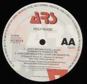 28/02/2023 - Holy Noise ‎– James Brown Is Still Alive! (The Remixes)(Vinyl, 12, Limited Edition )(ARS ‎– 657603-8) 1991 R-163991-1170252241-jpeg