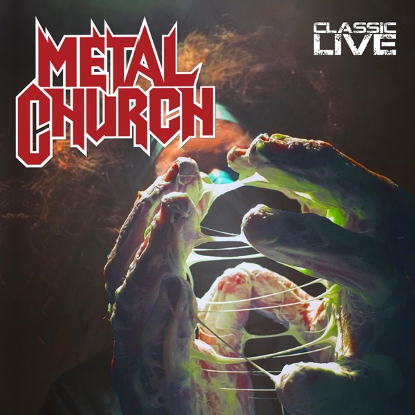 [Image: Metal-Church-Classic-Live-2017.jpg]