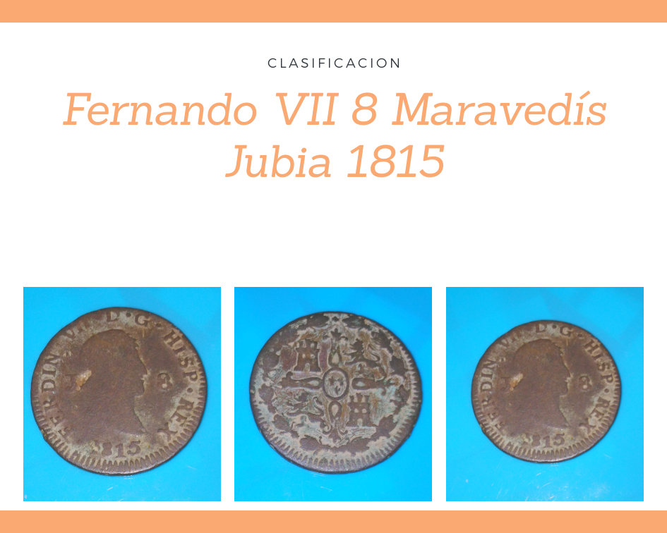 8 Maravedís Fernando VII Jubia, 1815. 20190509-120754-0000