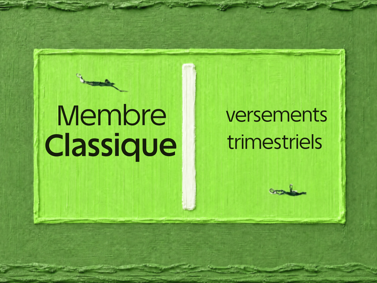 Membre Classique – Annuel / 4 paiements