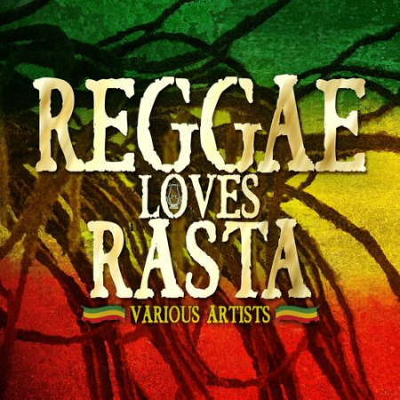 VA - Reggae Loves Rasta (2022)