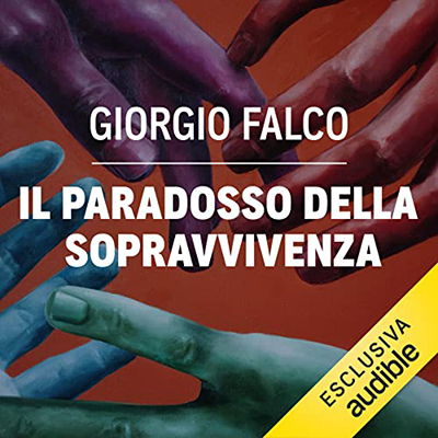 Giorgio Falco - Il paradosso della sopravvivenza (2023) (mp3 - 128 kbps)