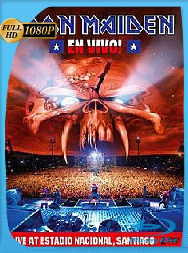 Iron Maiden: En Vivo – Live! at the Estadio Nacional (2011) BRrip [1080p] [Ingles] [GoogleDrive] [RangerRojo]