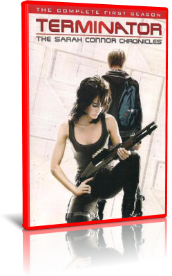 Terminator: The Sarah Connor Chronicles - Stagione 1 (2008) [Completa] .mkv BDMux 1080p AC3 - ITA/ENG