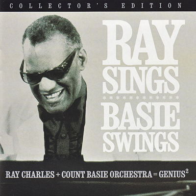 Ray Charles + The Count Basie Orchestra - Ray Sings Basie Swings (2007) [Hi-Res SACD Rip]