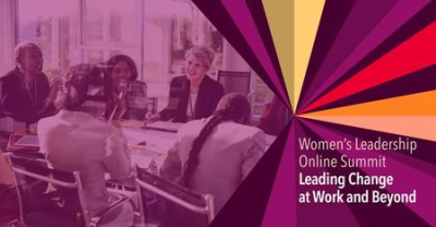 Women's Leadership Online Summit: Leading Change at Work and Beyond