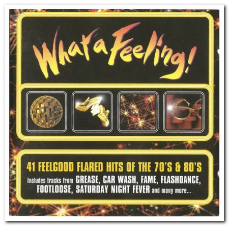 VA - What a Feeling! (1997)