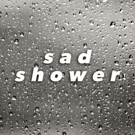 Various Artists - sad shower (2021)