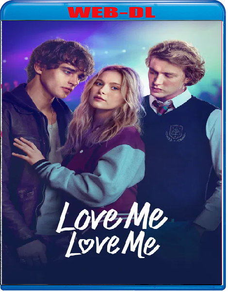 Love Me Love Me (2026) mkv FullHD 1080p WEBDL ITA ENG Sub