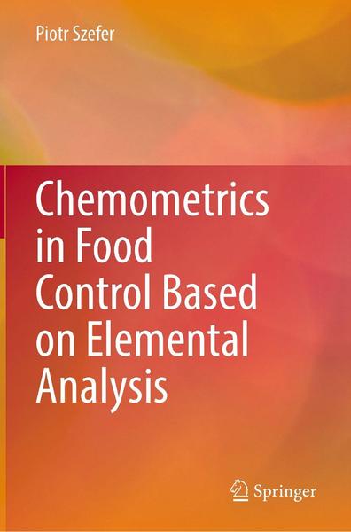 Food Control Based On Elemental Analysis (2026) (Piotr Szefer) Food Control Based On Elemental Analysis (2026) (Piotr Szefer)