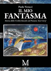 Paolo Verucci – Il mio fantasma (2026)
