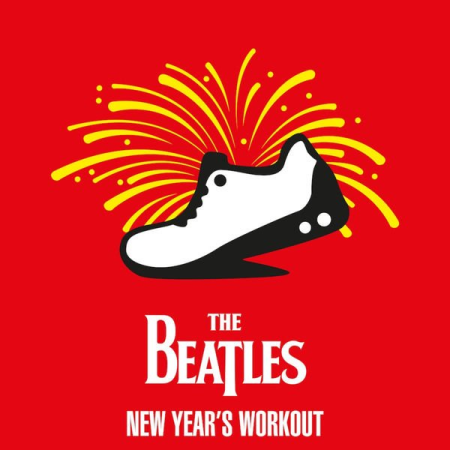 The Beatles - The Beatles - New Year's Workout (2021)