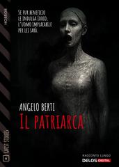 Angelo Berti – Il patriarca (2026)