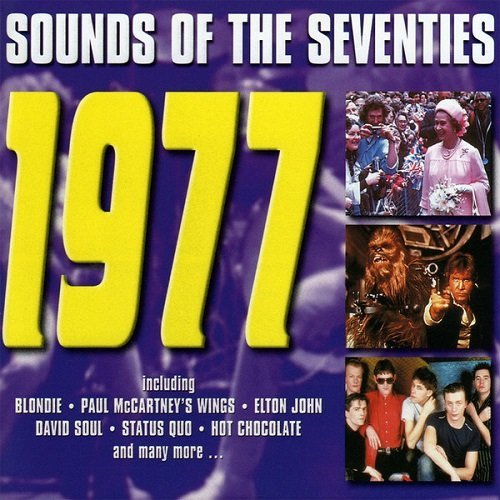 VA - Sounds Of The Seventies - 1977 (Reissue) (2005) Flac 5-EOAYa-IQca-HWz-Mvoc-EGKvpm-Oh-XGGxr-Qm