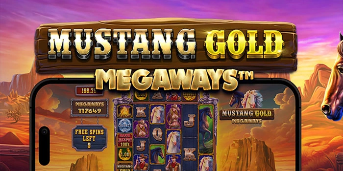 Cara Mudah Raih Jackpot Di Slot Mustang Gold Megaways