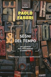 Paolo Fabbri – Segni del tempo (2022)