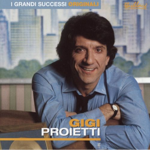 Gigi Proietti - I grandi successi orginali: Gigi Proietti [Album] (2002) .mp3 -320 Kbps