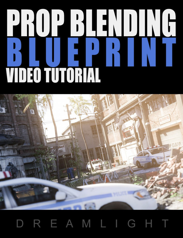 Prop Blending Blueprint - Video Tutorial Prop Blending Blueprint - Video Tutorial