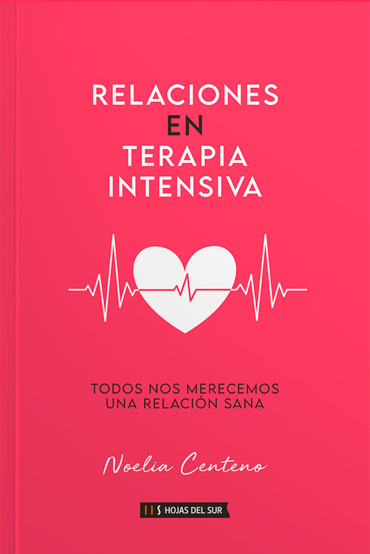 RELACIONES EN TERAPIA INTENSIVA, NOELIA CENTENO