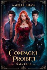 Amelia Shaw – Forbidden Mates. Compagni Proibiti (2026)