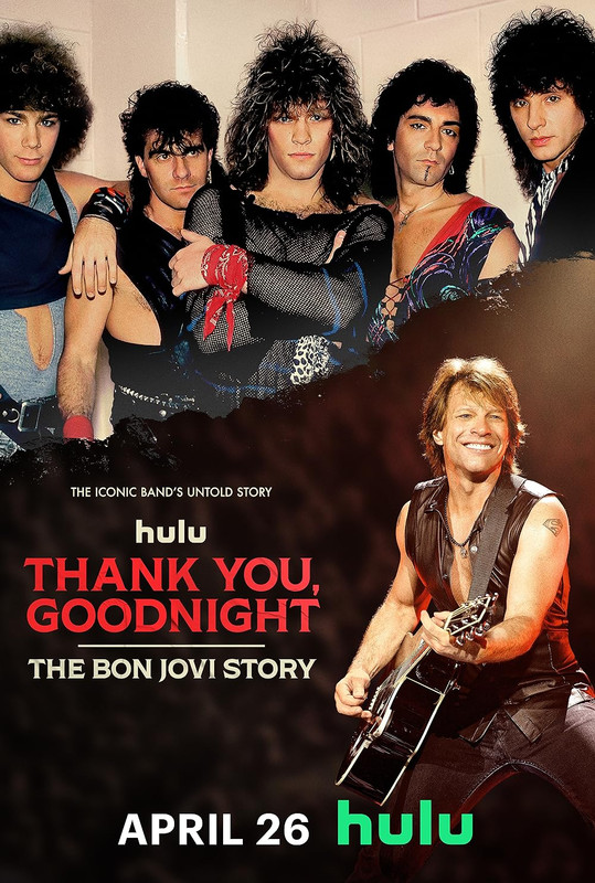Thank.You.Goodnight.The.Bon.Jovi.Story.S01,2,3,4.1 080p.WEB.H264-SuccessfulCrab