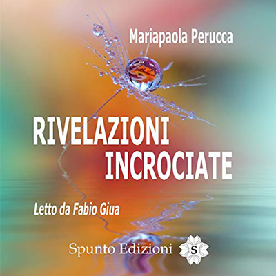 Mariapaola Perucca - Rivelazioni Incrociate (2020) (mp3 - 128 kbps)