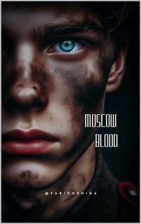 Fabi Yoshida - Moscow Blood (2024)