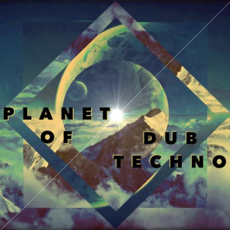 Planet Of Dub Techno (2021)