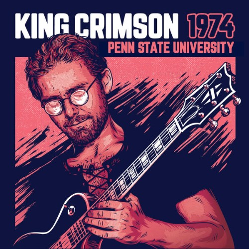 King Crimson - (1974) Penn State University (2026)