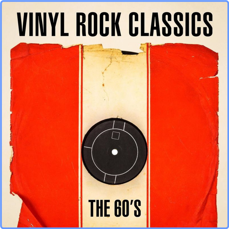 Vinyl Rock Classics - The 60's (Compilation, Warner Music Group - X5 Music Group, 2021) mp3 320 Kbps