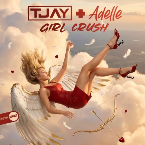 T-Jay-feat-Adelle-Girl-Crush-DNZF2399-SI