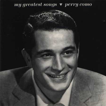 Perry Como - My Greatest Songs (1992)