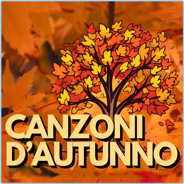 V A Canzoni D'Autunno (2024) Pop Flac 16 44 Z5tk91gc6dgp