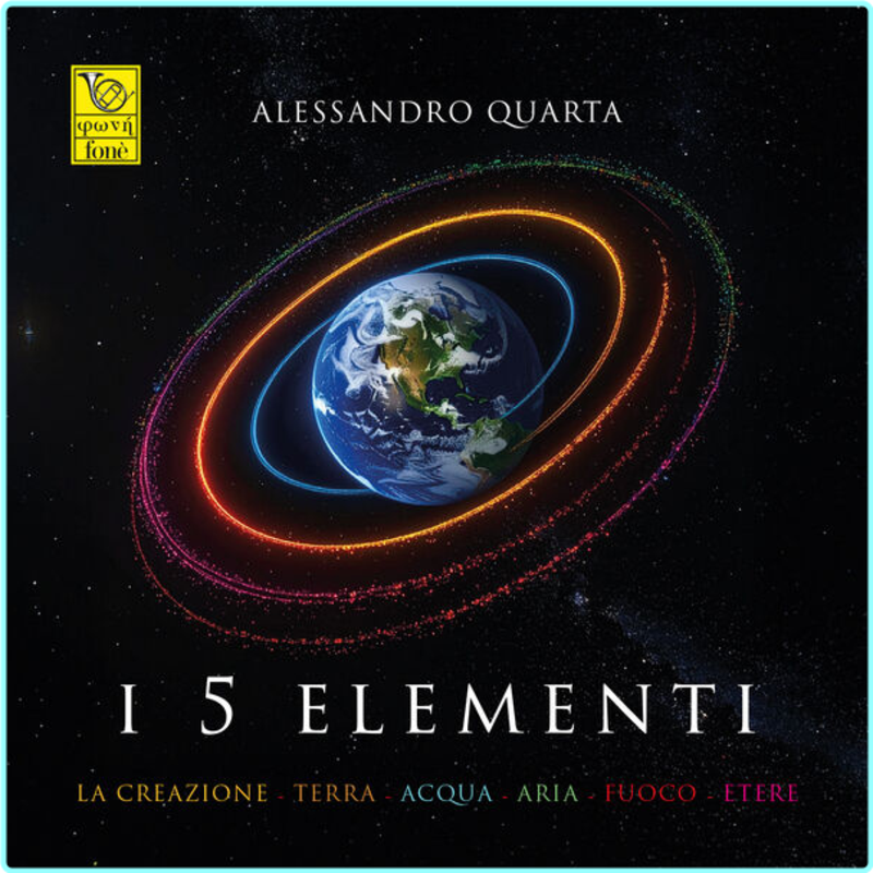 Alessandro Quarta Solisti Filarmonici Italiani & Giuseppe Magagnino I 5 Elementi (2025) [FLAC 684 Kbps] – (277 MB)