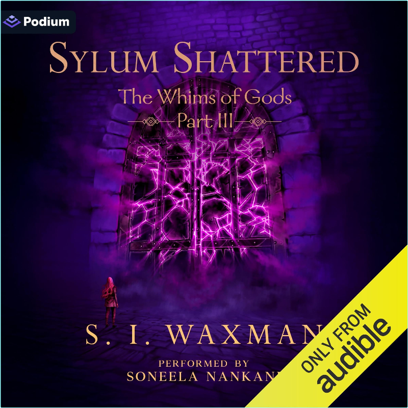 Sylum Shattered B0DXW1FXKP (S.I. Waxman)