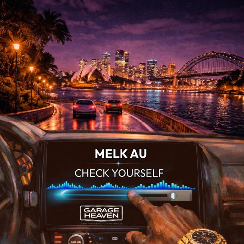 Melk AU - Check Yourself (2026)