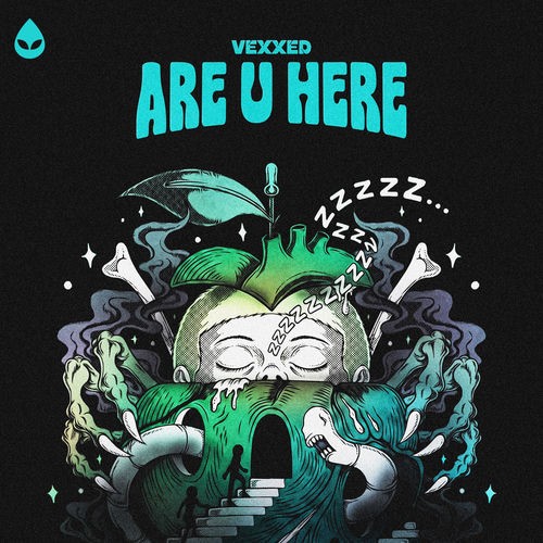 Vexxed - Are U Here (2026)