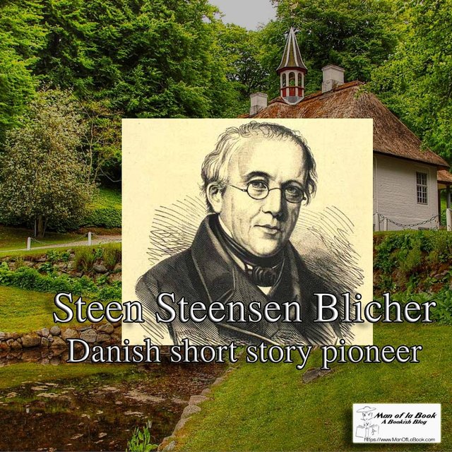 Fun Facts Friday: Steen Steensen Blicher