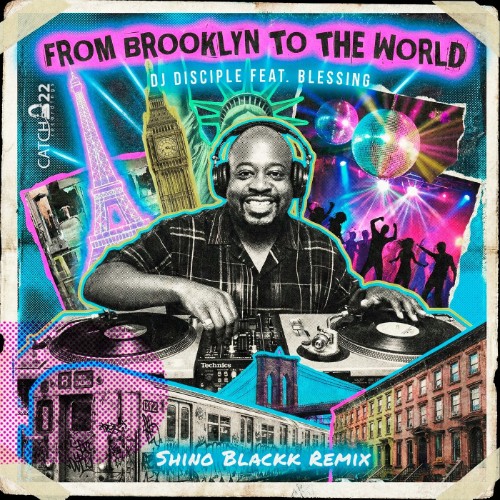 DJ Disciple x Blessing - From Brooklyn To The World (Shino Blackk Dub Mix) (2026) MP3