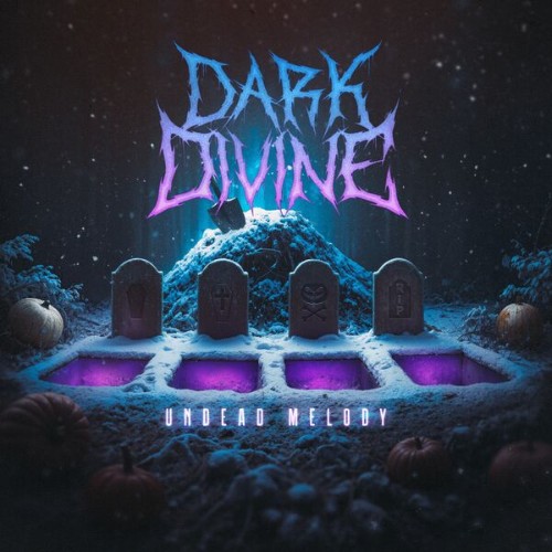 Dark-Divine-Undead-Melody-WEB-2026-RUMBLE.jpg
