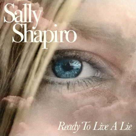 Sally-Shapiro-Ready-To-Live-A-Lie-2025-FLAC-24bit-44-1k-Hz.jpg