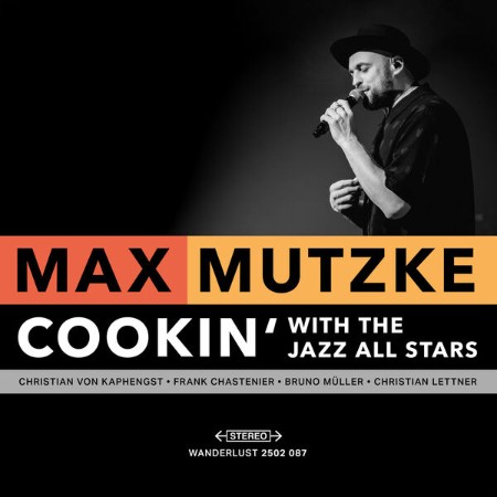 Max Mutzke - Cookin With The Jazz All Stars (2025)