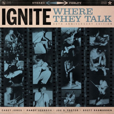 Ignite - Where They Talk: 30th Anniversary Edition (2025)