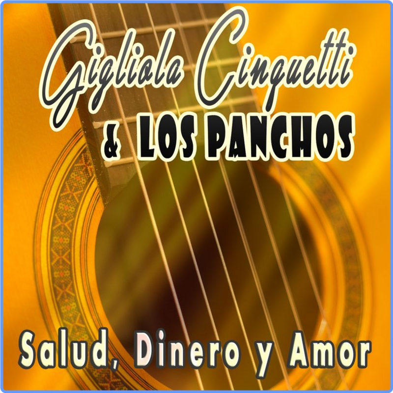 Gigliola Cinquetti - Salud, Dinero y Amor (Album, Soundbox, 2017) FLAC LossLess