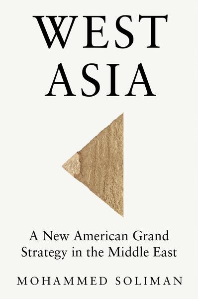 [Kép: West-Asia-A-New-American-Grand-Strategy-...e-East.jpg]