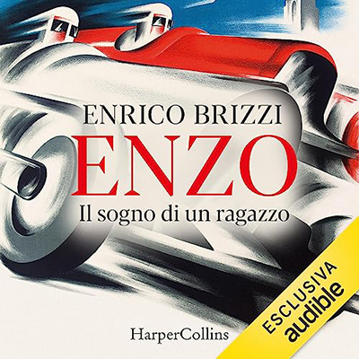 Enrico Brizzi - Enzo꞉ Il sogno di un ragazzo꞉ Signore delle Rosse 1 (2023) (mp3 - 128 kbps)