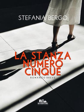 Stefania Bergo – La stanza numero cinque (2020)