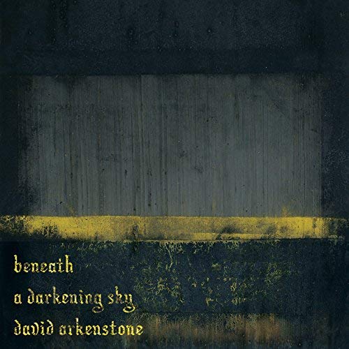 Portada - David Arkenstone - Beneath a darkening sky (2016)