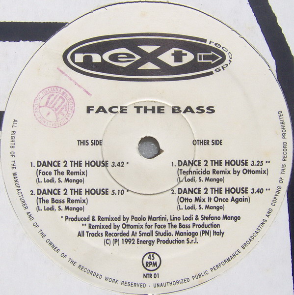 14/01/2023 - Face The Bass ‎– Dance 2 The House (Remixes) (Vinyl, 12'', 45 RPM)(Next Records ‎– NTR 01) 1992 R-168616-1223032639