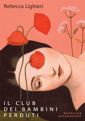 Rebecca Lighieri  - Il club dei bambini perduti (2025)
